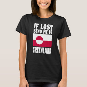 Grönland-Flaggen-Design Wenn verloren, schicken Si T-Shirt