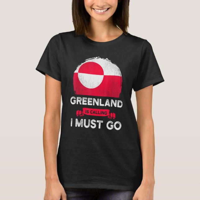 Grönland fordert, dass ich auf Grönländer stolz se T-Shirt (Vorderseite)