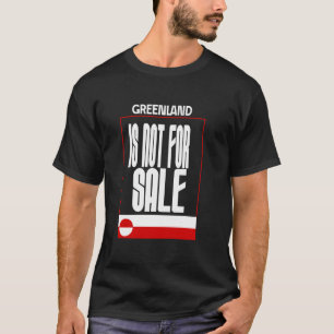Grönland steht nicht zum Verkauf, Grönland-Flagge T-Shirt