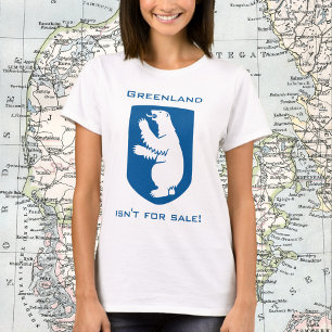Grönland steht nicht zum Verkauf! mit Eisbärschild T-Shirt