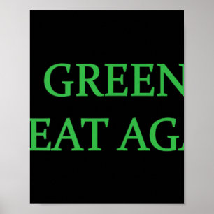 Grönland wieder groß machen Green Trump Meme Mens  Poster