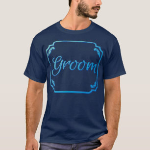Groom Bachelor Party Geschenk Coole Hochzeitsfeier T-Shirt