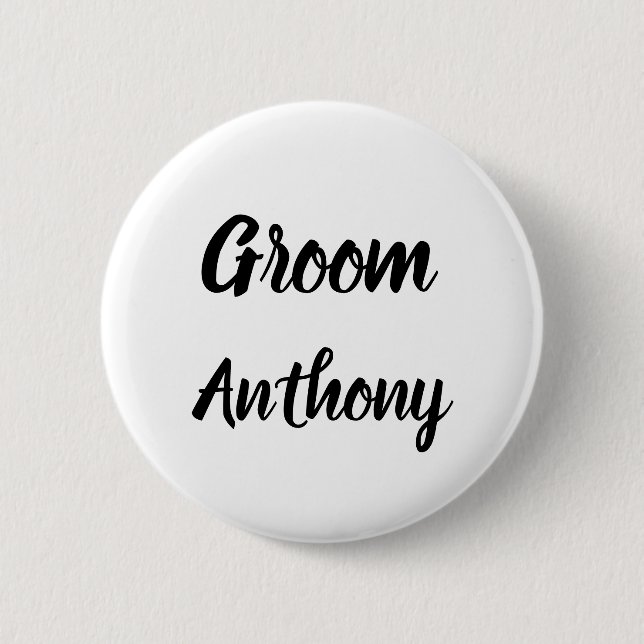 Groom Black and White Individuelle Name Geschenke  Button (Vorderseite)