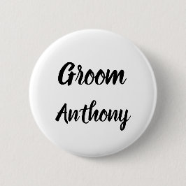 Groom Black and White Individuelle Name Geschenke  Button