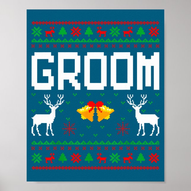 Groom bride married couple ugly christmas sweater  poster (Vorne)