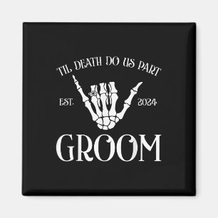 Groom Bride Til Death Do Us Party Est 2024 Hallowe Magnet
