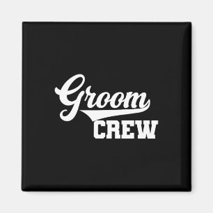 Groom Crew Trauzeuge Bachelor Party Hochzeit Group Magnet