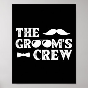 Groom Crew Trauzeuge Bachelor Party Hochzeit Group Poster