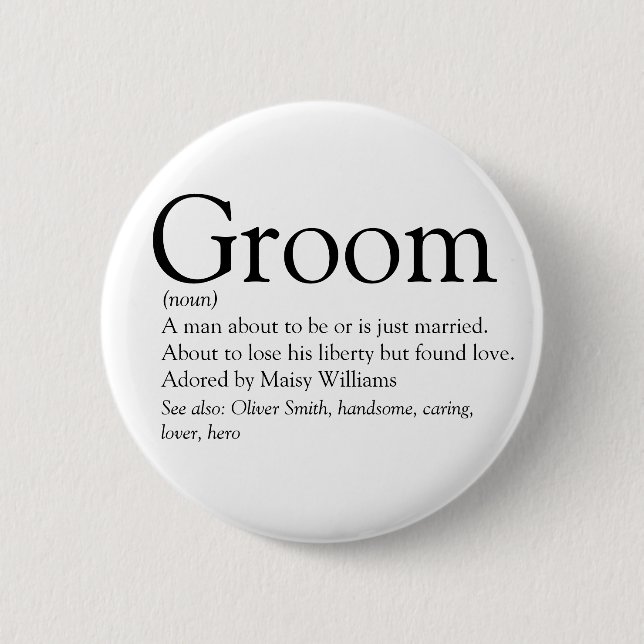 Groom Definition, Stag Bachelor Party, Hochzeit Button (Vorderseite)