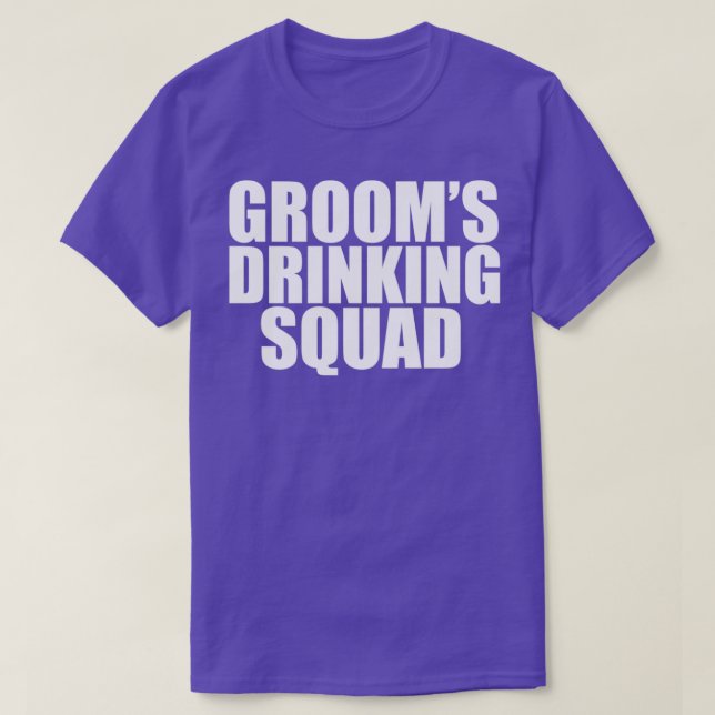 Groom Drink Squad Party Trauzeuge Bachelor Teil T-Shirt (Design vorne)