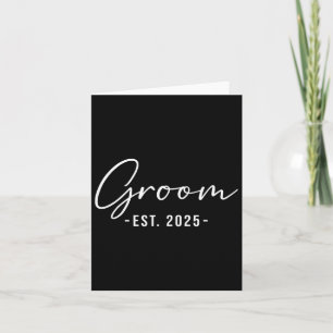 Groom Est. 2025 - Matching Getting Ready Bride Gro Karte
