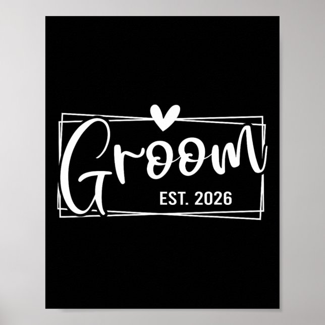 Groom Est. 2026 Ehemann Just Married Wedding Engag Poster (Vorne)