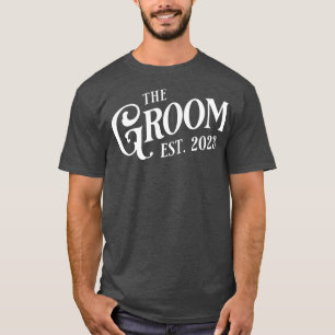 Groom Est T-Shirt