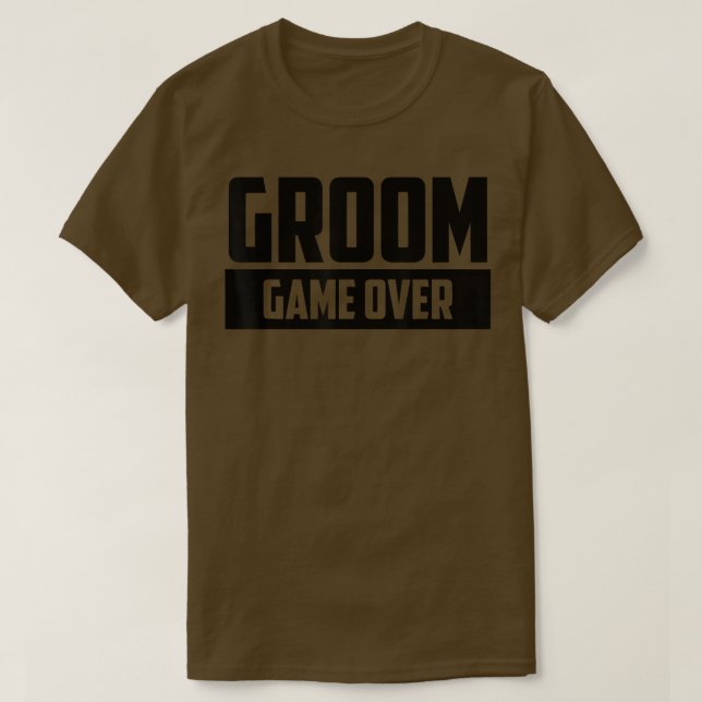 Groom Game Over Verlobung Wedelbachelor Party T-Shirt (Design vorne)