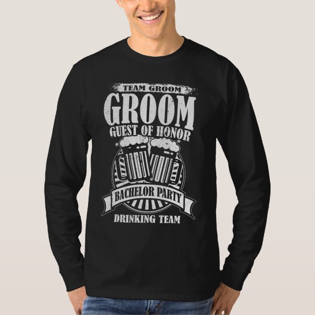 Groom Gast der Ehrenmannschaft Groom Bachelor Part T-Shirt (Vorderseite)