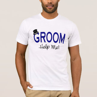 Groom hilft mir Blue T-Shirt