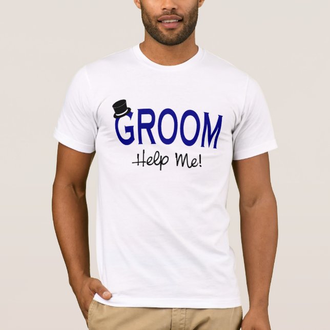 Groom hilft mir Blue T-Shirt (Vorderseite)