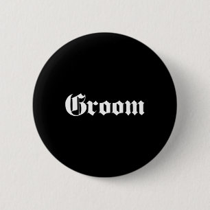 Groom Old School Design - Bachelor Party - Hochzei Button
