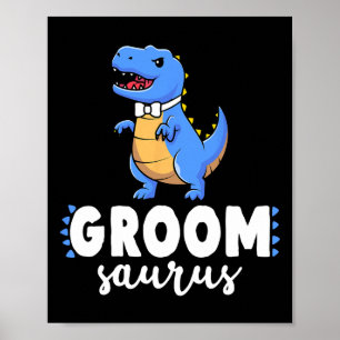 Groom Saurus Dinosaur Verlobung Hochzeitspaare m Poster