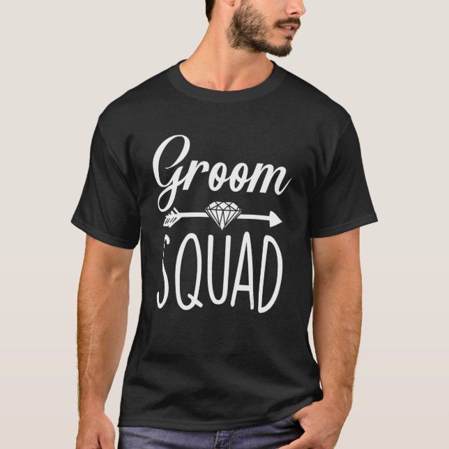 Groom Squad Bachelor Party Groom Wedding T-Shirt (Vorderseite)