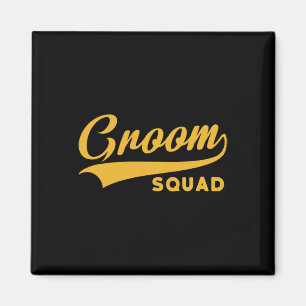 Groom Squad - Bachelor Party - Hochzeit Magnet