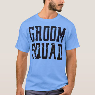 Groom Squad Brautparty Trauzeugen T-Shirt