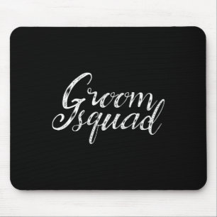 Groom Squad Funny Bachelor Trauzeugen Hochzeitstea Mousepad