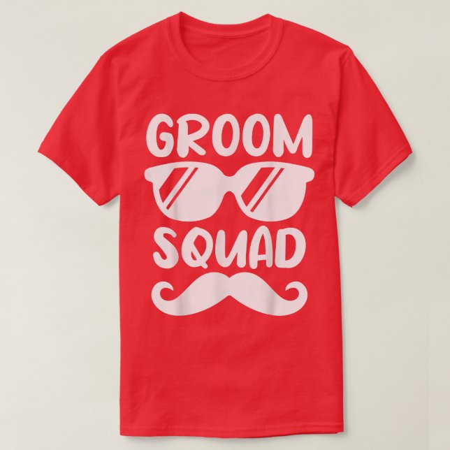 Groom Squad Funny Wedding Party I Do Crew Family F T-Shirt (Design vorne)