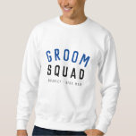 Groom Squad | Moderner Bachelor Trauzeuge Stilvoll Sweatshirt<br><div class="desc">Niedliche, einfache und stilvolle "Groom Squad" Zitat-Kunst bedeutet Sweatshirt mit moderner, minimalistischer Typografie in Schwarz und Marineblau in einem coolen trendigen Stil. Der Slogan, Name und Rolle kann leicht personalisiert werden mit den Namen Ihrer Bräutigam-Quadrat, zum Beispiel Bräutigam, Trauzeuge, Trauzeuge, Vater des Bräutigams, Page Boy & so weiter! Das perfekte...</div>