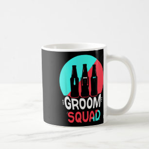 Groom Squad Redewendungen Party Wedding Bachelor 2 Kaffeetasse