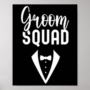 Groom Squad Redewendungen Party Wedding Bachelor 3 Poster