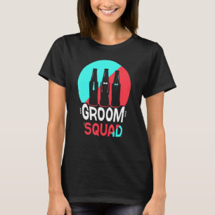 Groom Squad Redewendungen Party Wedelbachelor T-Shirt