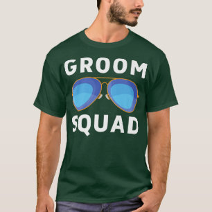 Groom Squad Sunglasses Wedding Bachelor Party T-Shirt