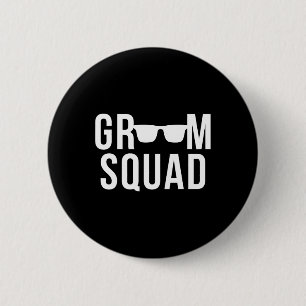 Groom Squad Sungles Wedding Bachelor Party Button