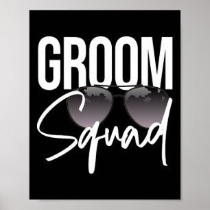 Groom Squad Sungles Wedding Matching Bachelor Teil Poster