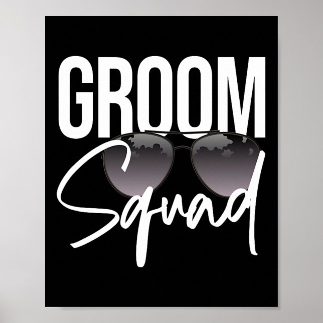 Groom Squad Sungles Wedding Matching Bachelor Teil Poster (Vorne)