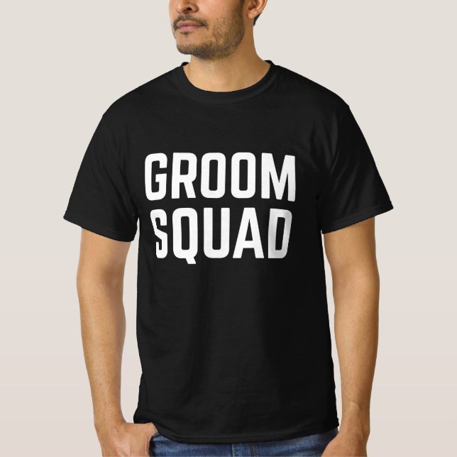 Groom Squad T-Shirt (Vorderseite)
