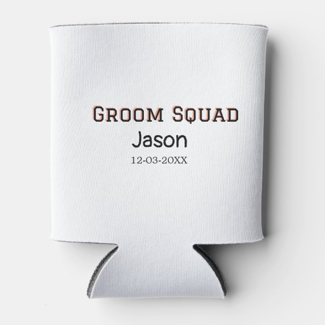 Groom Squad Trauzeuge Junggeselinnen-Abschied hinz Dosenkühler (Vorderseite)