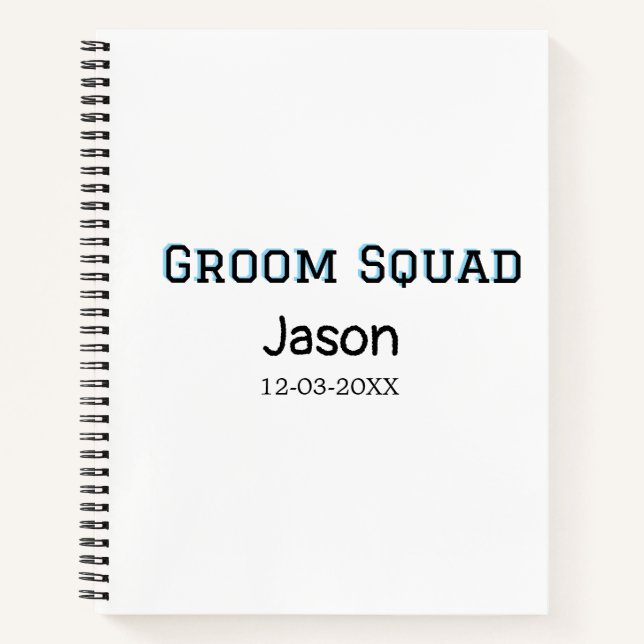Groom Squad Trauzeuge Junggeselinnen-Abschied hinz Notizbuch (Vorderseite)