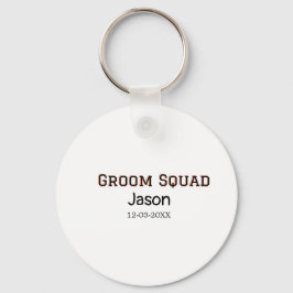 Groom Squad Trauzeuge Junggeselinnen-Abschied hinz Schlüsselanhänger