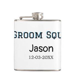 Groom Squad Trauzeuge Junggesellinnenabschied Name Flachmann