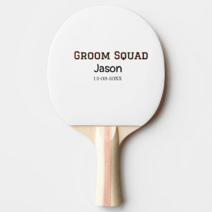 Groom Squad Trauzeuge Junggesellinnenabschied Name Tischtennis Schläger