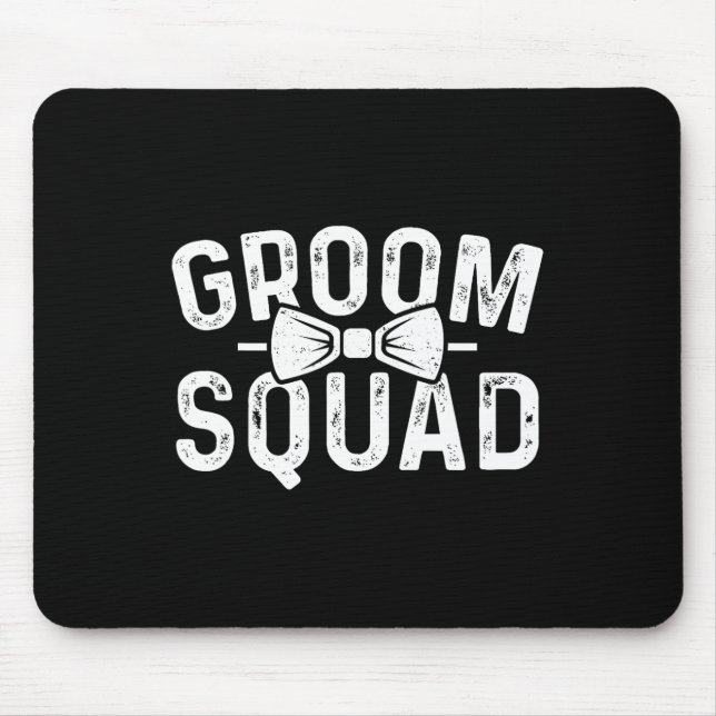 Groom Squad Trauzeugen Funny Stag Bachelor Party G Mousepad (Vorne)
