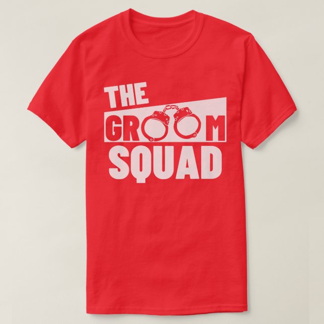 Groom Squad Wedding Party Best Man Bachelor Party  T-Shirt (Design vorne)
