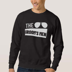 Groom Squad Wedding Trauzeuge Bachelor Party Groom Sweatshirt
