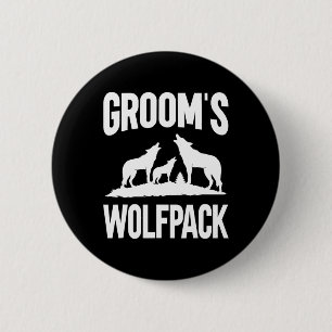 Groom Squad Wolfpack Button