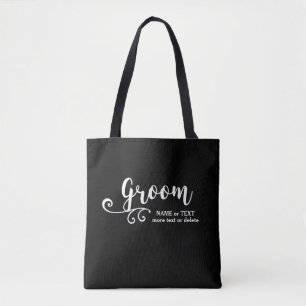 Groom Tote Bag   Coole Schwarz-weiße Schrift