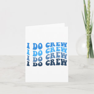 Groom und ich machen Crew für Hochzeitsbride Bache Karte
