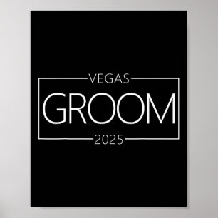 Groom Vegas Bachelor Party Group 2025 Verheiratet Poster