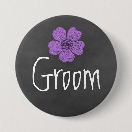 Groom Wild Lila Rose Chalkboard Button